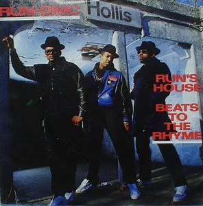 Run-DMC - Run's House / Beats To The Rhyme