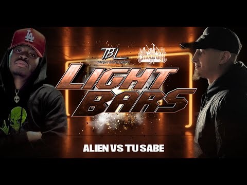 ALIEN VS TU SABE || TAY ROC LIGHT BARS TOURNAMENT || TBL & NO ENTOURAGE #TAYROC #URLTV #RBE #KOTD