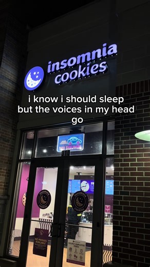 the voices always win. 🌙 insomnia cookies, open late.