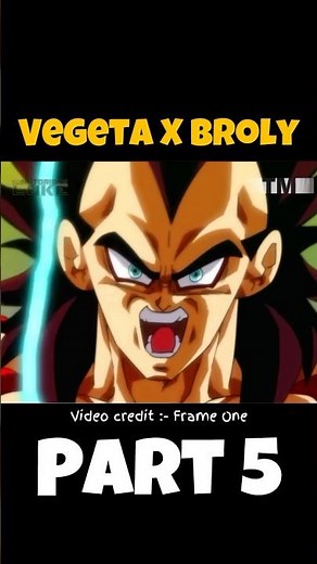 Vegeta turns SSJ4 vs Broly | Part 5 #anime #shorts