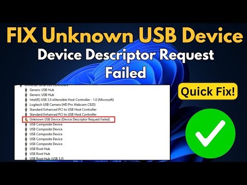 Fix Unknown USB Device - Device Descriptor Request Failed