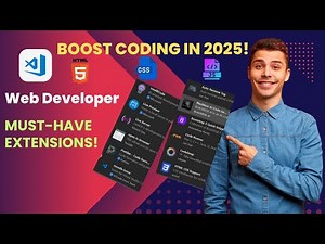 best VS Code Extensions Every Web Developer Needs in 2025