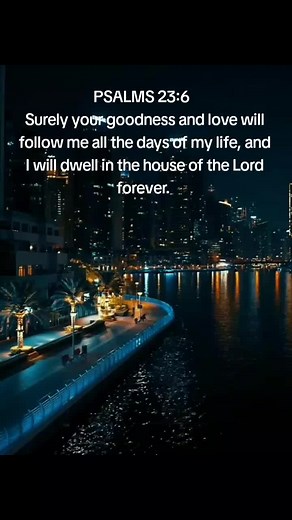 Finding Comfort in Psalm 23:6