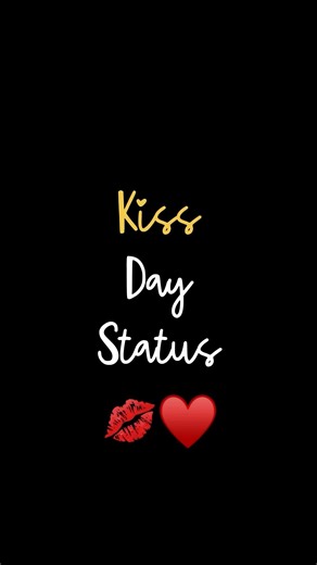 Kiss Day Status #shorts