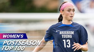 Women's Postseason Top 100 Player Rankings | College Soccer