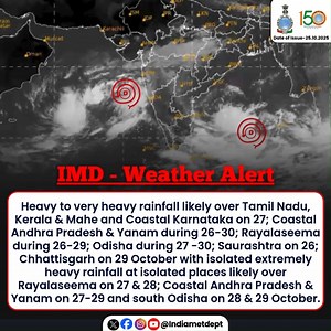 IMD Weather Alert: Heavy to very heavy rainfall is likely over several southern and eastern states in the coming days. States affected: Tamil Nadu, Kerala, Coastal Karnataka, Andhra Pradesh, Rayalaseema, Odisha, Saurashtra & Chhattisgarh. Dates: Oct 26–30, 2025 🌧️ Extremely heavy rain expected in Rayalaseema, Coastal Andhra Pradesh, and south Odisha on select days. Stay updated and take necessary precautions. #IMDAlert #WeatherUpdate #StaySafe #HeavyRainfall #SouthernIndia #EasternIndia #RainAl