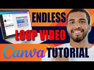 How to Create Endless Loop Video (Canva Tutorial, 2025)