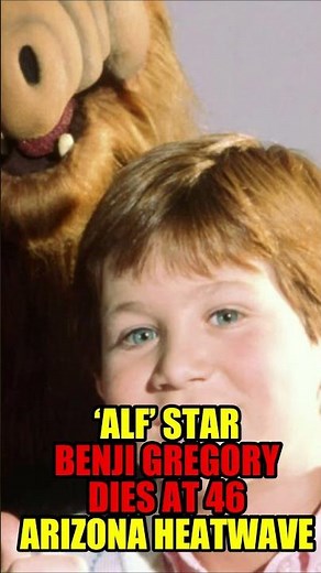 ‘Alf’ Star Benji Gregory Dies at 46
