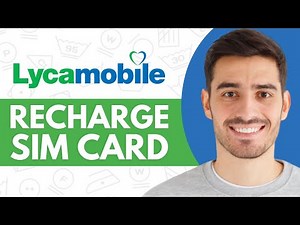 How to Recharge LycaMobile Online - Step by Step