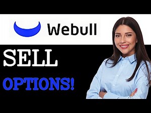 How To Sell Covered Calls On Webull (2025)