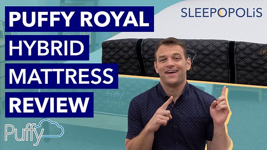 Puffy Royal Hybrid Mattress Review (2025) - Buyer's Guide
