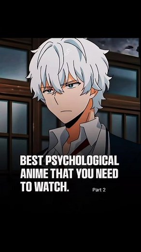 Psychological anime = the perfect blend of mind games & madness 🎭 #anime #animeedit