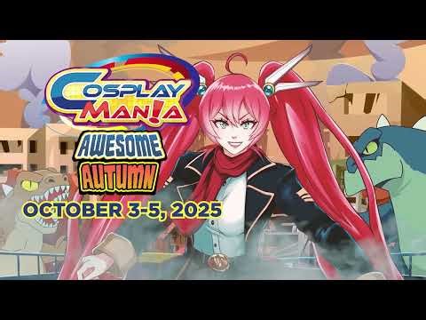 Cosplay Mania Event Series 2025 Preview