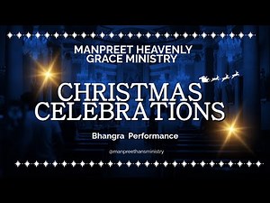 Joyful Christmas Celebration | Punjabi Bhangra Performance | Church Event
