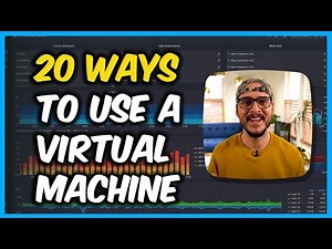 20 Ways to Use a Virtual Machine (and other ideas for your homelab)