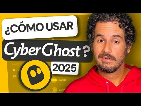 Tutorial CyberGhost 2026 | ¿Cómo usar CyberGhost VPN? Guía completa!
