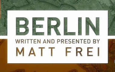 【纪录片】柏林Matt Frei's Berlin （全3集/中英双字）