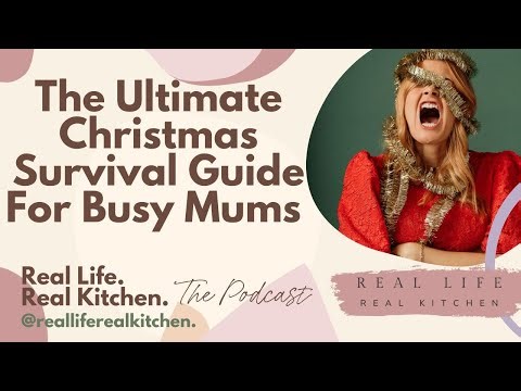 The Ultimate Christmas Survival Guide For Busy Mums || Mum Chat