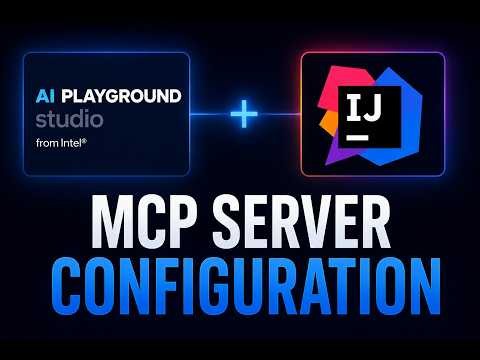 Configure IntelliJ MCP Server in Intel AI Playground | Complete Setup Guide