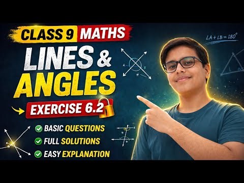 Class 9 Maths Chapter 6 Exercise 6.2 | Lines & Angles | Full Solution 🔥