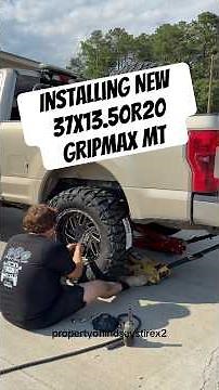Installing 37x13.50R20 GripMax MTs On A Ford F250