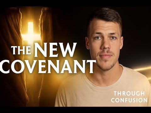 The New Covenant Explained | Hebrews 10
