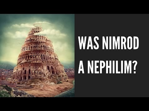 WAS NIMROD A NEPHILIM? | THURSDAY NIGHT THEOLOGY