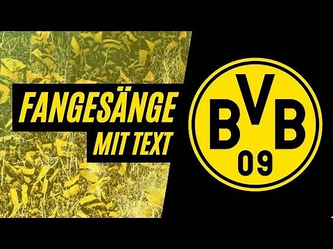 Borussia Dortmund | Fangesänge mit Text