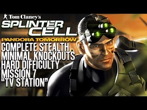 Splinter Cell: Pandora Tomorrow | TV Station | Complete Stealth | Minimal Knockouts
