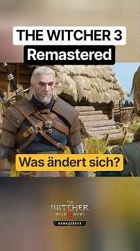 The Witcher 3 Remastered: What’s changing? 🐺 #thewitcher3 #thewitcher3remastered #newgame