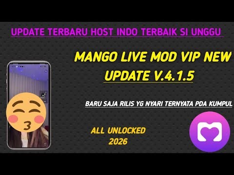 🔴APLIKASI LIVE STREAMING BAR BAR 2026 HOST INDO ~ MANGO LIVE MOD VIP NEW UPDATE V.4.1.5 ALL UNLOCKED