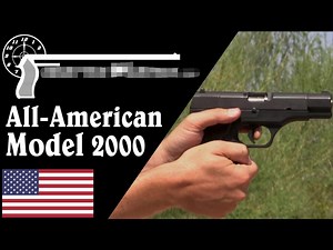【被遗忘的武器/双语】柯尔特全美2000型手枪 - 结构与试射_哔哩哔哩_bilibili