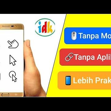 Cara Menampilkan Cursor di Android tanpa Mouse