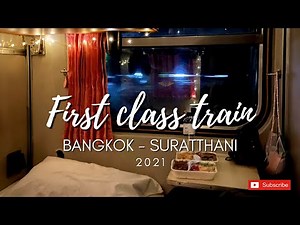 First class sleeper train journey from Bangkok to Suratthani