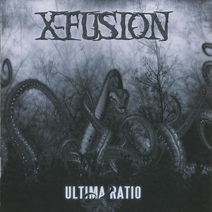 X-Fusion - Ultima Ratio