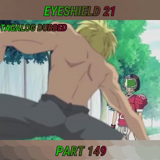 Anime Series Tagalog Dubbed - Eyeshield 21 Tagalog Dubbed Part 149
