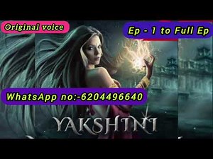 Yakshini episode 1 to End 🔚 || yakshini pocket fm story || yakshini full episode