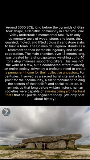This 5000 year old French tomb was built with 40 ton stones before the pyramids existed. #history #archaeology #ancienthistory #neolithic | Ancestoria