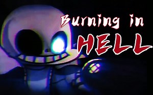 ［FNF-Indie cross］燃爆[Burning in Hell/炼狱火刑] remix！