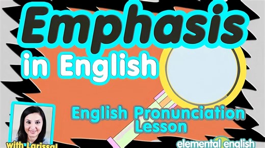 英语中的强调方式 Part 5 Emphasis in English