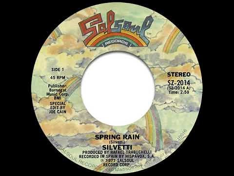 Silvetti - Spring Rain (USA Single Version)