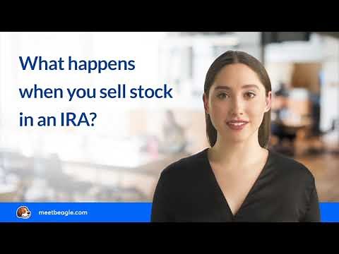 What happens when you sell stock in an IRA?