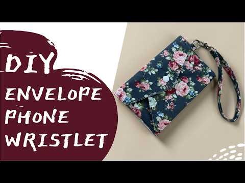 Easy 30m Sewing Project | DIY Phone Wristlet Wallet