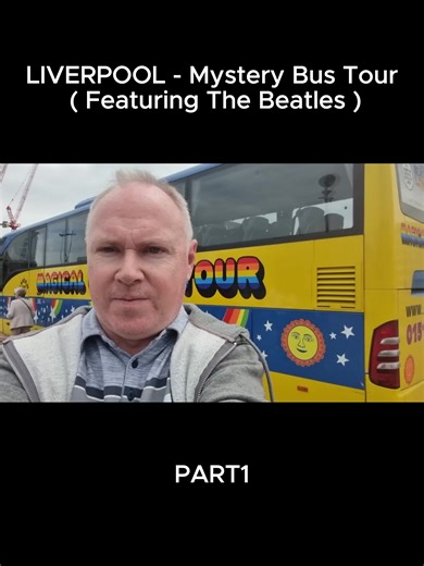 Liverpool's Magical Mystery Bus Tour: A Beatles Journey