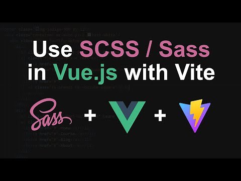 How to use Sass in Vue.js with Vite | Set up SCSS in Vue JS using Vite