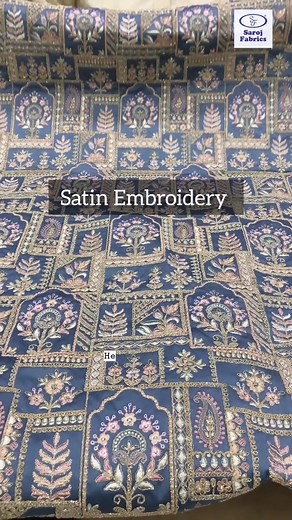 1.2K views | Saroj Fabrics introduces “Embroider Satin Fabric”,make...