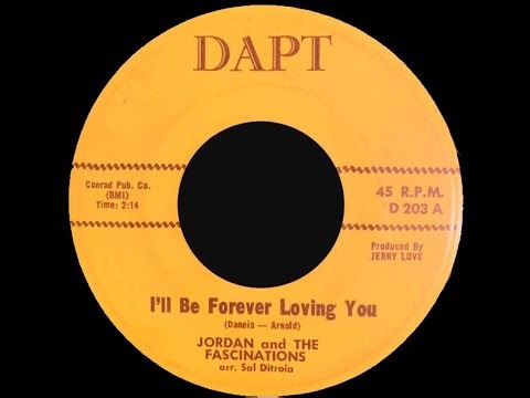 Jordon And The Fascinations - I'll Be Forever Loving You 1961