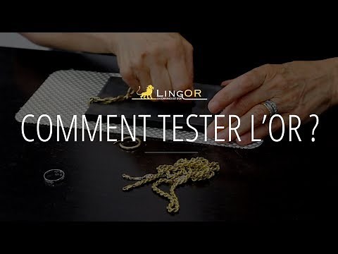 Comment tester et reconnaître de l'or ?