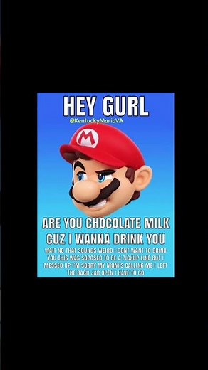 Mario’s Pick Up Line #mario #nintendo #memes #luigi #based #chud #mariokart #funny #smilingfriends