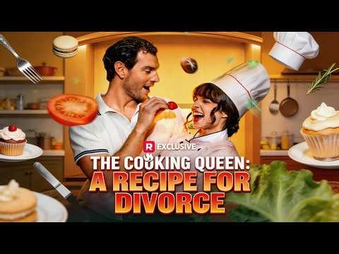 👨‍🍳The Cooking Queen A Recipe for Divorce ❤️queen of cuisine#NEW #drama #series